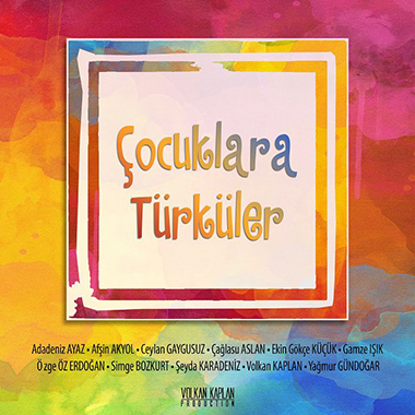 Çocuklara Türküler - Afşin Akyol - Bursa nın Ufak Tefek Taşları - ﻿ Çocuk Şarkısı - Dinle