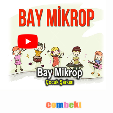 Bay Mikrop Çocuk Şarkısı