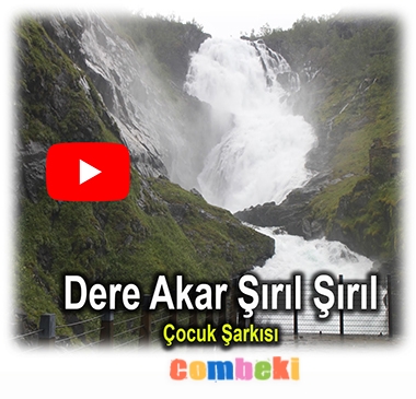 Dere Akar Şırıl Şırıl (Kırlardaki Çocuklar) - Çocuk Şarkısı - Şarkı Sözleri - Dinle - İndir