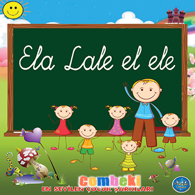 Ela Lale El Ele (CD1) (CD2) - Şarkı Sözleri - Dinle - İndir