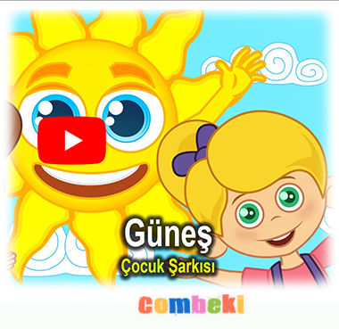 Güneş - Çocuk Şarkısı