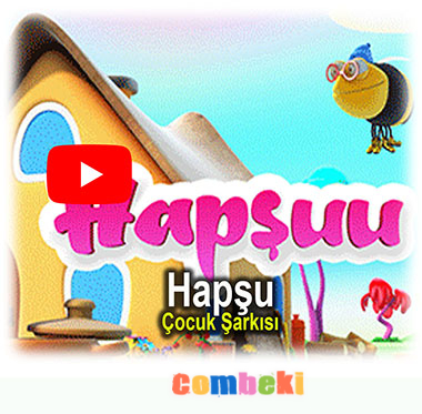 Hapşu - Çocuk Şarkısı - Şarkı Sözleri - Dinle - İndir