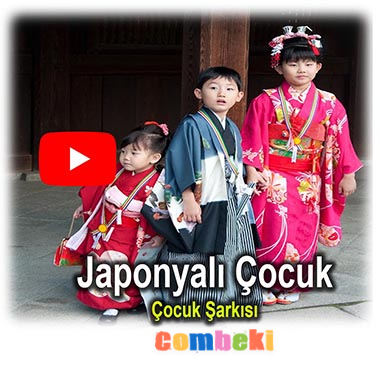 Japonyalı Çocuk - Çocuk Şarkısı - Şarkı Sözleri - Dinle - İndir