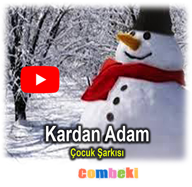 Kardan Adam - Çocuk Şarkısı - Şarkı Sözleri - Dinle - İndir