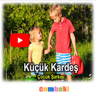 Küçük Kardeş - Çocuk Şarkısı