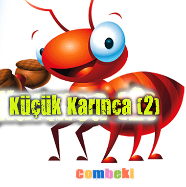 Küçük Karınca Çocuk Şarkısı