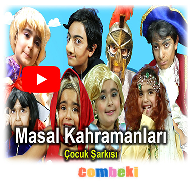 Masal Kahramanları - Çocuk Şarkısı