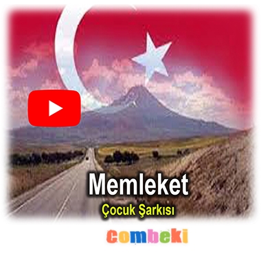 Memleket - Çocuk Şarkısı 