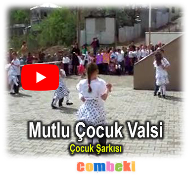 Mutlu Çocuk Valsi - Çocuk Şarkısı - Şarkı Sözleri - Dinle - İndir