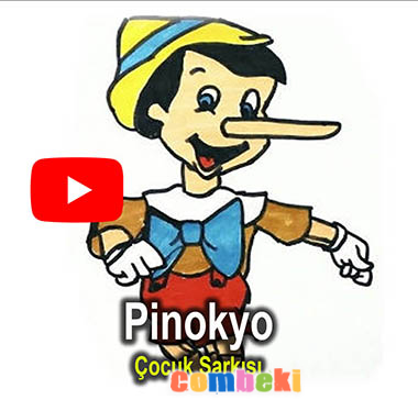 Pinokyo - Çocuk Şarkısı