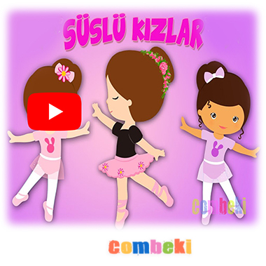 Süslü Kızlar - Çocuk Şarkısı - Şarkı Sözleri - Dinle - İndir