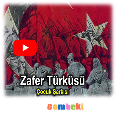 Zafer Türküsü Çocuk Şarkısı Şarkı Sözleri Dinle İndir