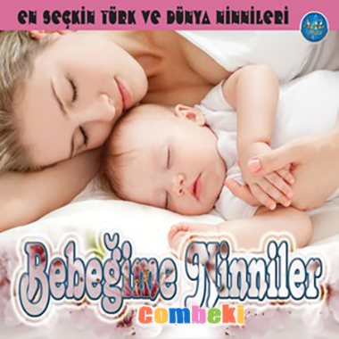 Bebeğime Ninniler (Albüm Şarkısı) - Dinle - İndir