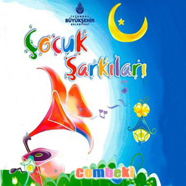 İBB Şehir Orkestrası - Çocuk Şarkısı - Şarkı Sözleri - Dinle - İndir