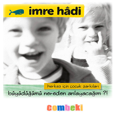 İmre Hadi Full Albüm - Çocuk Şarkı Albüm