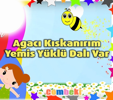 Ağacı Kıskanırım Yemiş Yüklü Dalı Var Çocuk Şarkısı Ağacı Kıskanırım Yemiş Yüklü Dalı Var Çocuk Şarkısı