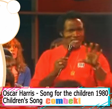 Oscar Harris - Song for the children 1980 - Child Songs Oscar Harris - Song for the children 1980 - Child Songs