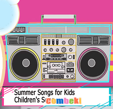 Summer Songs for Kids - I Love Summertime - Child Songs Summer Songs for Kids - I Love Summertime - Child Songs