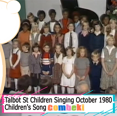 Talbot St Children Singing October 1980 - Child Songs Talbot St Children Singing October 1980 - Child Songs
