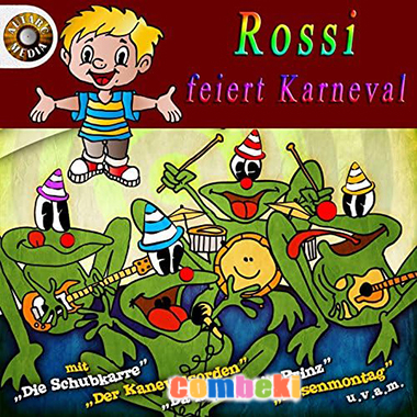 Rossi feiert Karneval - 2014 - Die Kinder-Karnevals-Combo Rossi feiert Karneval - 2014 - Die Kinder-Karnevals-Combo