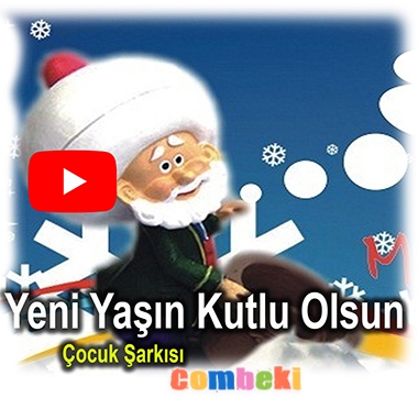 Yeni Yılın Yeni Yaşın Kutlu Olsun - Çocuk Şarkısı - Şarkı Sözleri - Dinle - İndir Yeni Yılın Yeni Yaşın Kutlu Olsun - Çocuk Şarkısı - Şarkı Sözleri - Dinle - İndir