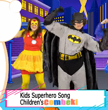 Kids Superhero Song - Let s Be Superheroes - Child Songs Kids Superhero Song - Let s Be Superheroes - Child Songs