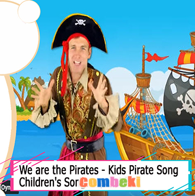 We are the Pirates - Kids Pirate Song - Child Songs We are the Pirates - Kids Pirate Song - Child Songs