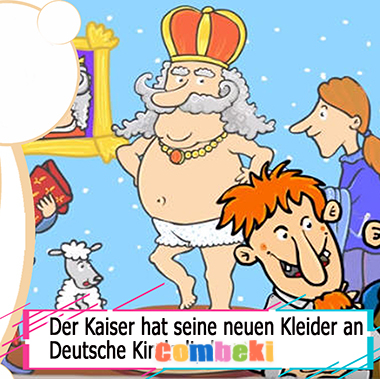 Der Kaiser hat seine neuen Kleider an - Kinderlieder Der Kaiser hat seine neuen Kleider an - Kinderlieder
