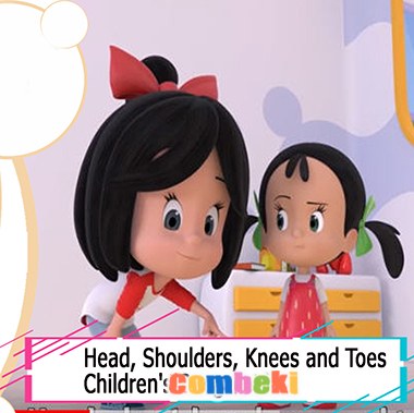 Head, Shoulders, Knees and Toes - Child Songs Head, Shoulders, Knees and Toes - Child Songs