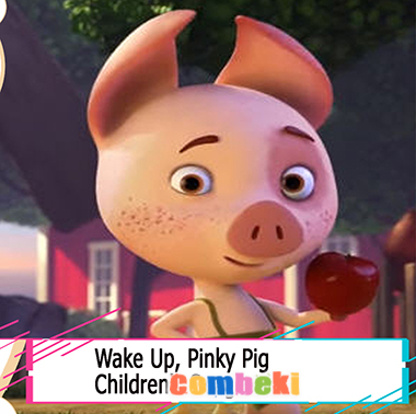 Wake Up, Pinky Pig - Child Songs Wake Up, Pinky Pig - Child Songs