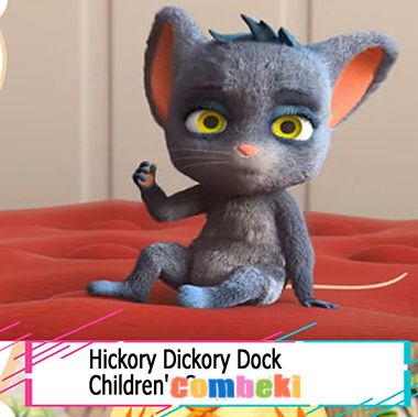 Hickory Dickory Dock - Child Songs Hickory Dickory Dock - Child Songs