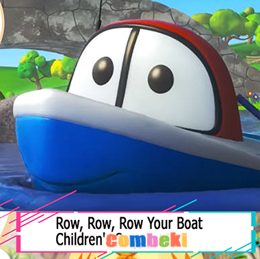 Row, Row, Row Your Boat - Child Songs Row, Row, Row Your Boat - Child Songs
