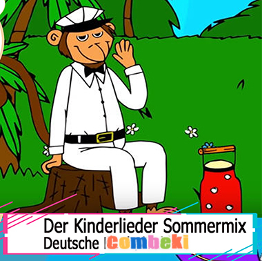 Der Kinderlieder Sommermix - Kinderlieder Der Kinderlieder Sommermix - Kinderlieder