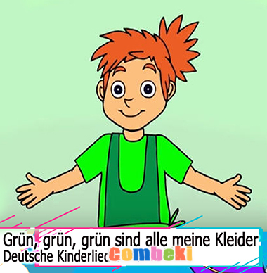 Grün, grün, grün sind alle meine Kleider - Kinderlieder Grün, grün, grün sind alle meine Kleider - Kinderlieder