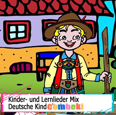 Kinder- und Lernlieder Mix - Kinderlieder Kinder- und Lernlieder Mix - Kinderlieder