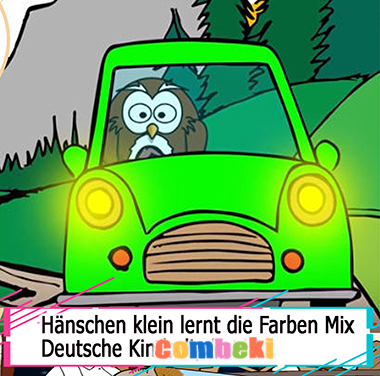 Hänschen klein lernt die Farben Mix - Kinderlieder Hänschen klein lernt die Farben Mix - Kinderlieder