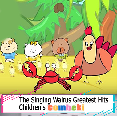 The Singing Walrus Greatest Hits - Child Songs The Singing Walrus Greatest Hits - Child Songs