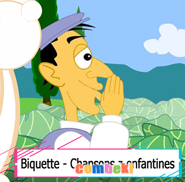 Biquette - Chansons enfantines Biquette - Chansons enfantines