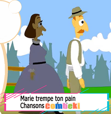 Marie trempe ton pain - Chansons enfantines Marie trempe ton pain - Chansons enfantines
