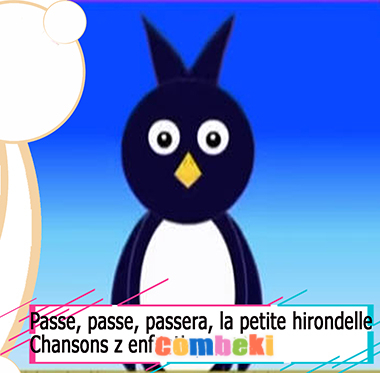 Passe, passe, passera, la petite hirondelle - Chansons enfantines Passe, passe, passera, la petite hirondelle - Chansons enfantines