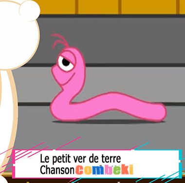 Le petit ver de terre - Chansons enfantines Le petit ver de terre - Chansons enfantines
