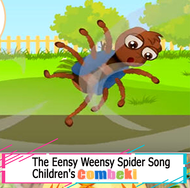 The Eensy Weensy Spider Song - Child Songs The Eensy Weensy Spider Song - Child Songs