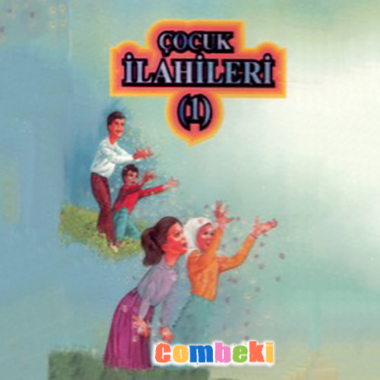 Abdülkadir Dedeoğlu - Çocuk İlahileri 1 Albümü - Dinle - İndir Abdülkadir Dedeoğlu - Çocuk İlahileri 1 Albümü - Dinle - İndir