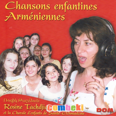 Chansons enfantines armeniennes - Paroles - Ecouter - telecharger Chansons enfantines armeniennes - Paroles - Ecouter - telecharger