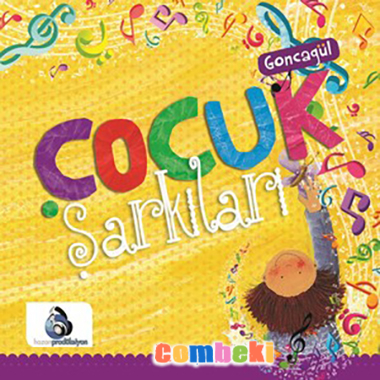 Goncagül Çocuk Şarkıları - Şarkı Sözleri - Dinle - İndir Goncagül Çocuk Şarkıları - Şarkı Sözleri - Dinle - İndir