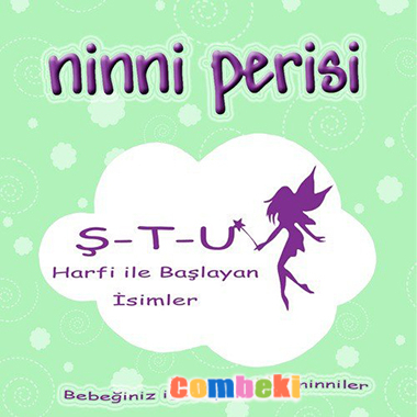 Müjde Tuğsuz - Ninni Perisi - S - T - U Harfi İle Başlayan İsimler 2013 Müjde Tuğsuz - Ninni Perisi - S - T - U Harfi İle Başlayan İsimler 2013