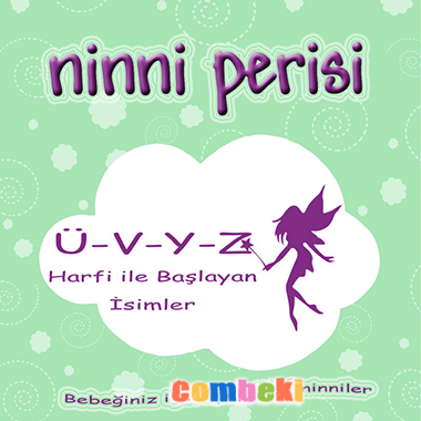 Müjde Tuğsuz - Ninni Perisi - Ü-V-Y-Z Harfi İle Başlayan İsimler 2013 Müjde Tuğsuz - Ninni Perisi - Ü-V-Y-Z Harfi İle Başlayan İsimler 2013
