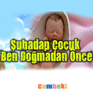 Şubadap Çocuk - Ben Doğmadan Önce - Çocuk Şarkısı Şubadap Çocuk - Ben Doğmadan Önce - Çocuk Şarkısı