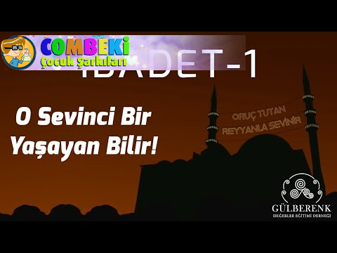 Oruç Şarkısı - Gülberenk