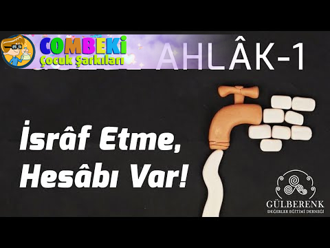Tutumluluk Şarkısı - Gülberenk